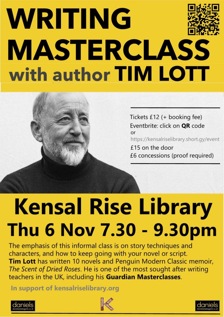 Writing Master Class with Tim Lott — November 6 at 730 PM – Kensal Rise ...